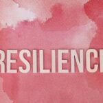 resilience